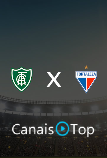 América-MG x Fortaleza – Ao Vivo – 07/10/2026 – 20h30