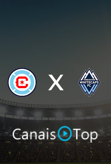 Chicago Fire x Vancouver Whitecaps – Ao Vivo – 06/10/2026 – 21h30
