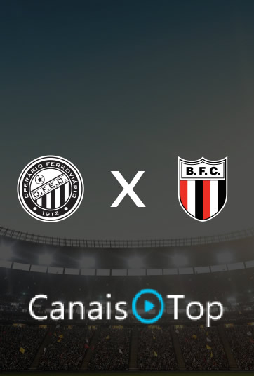 Operário-PR x Botafogo-SP – Ao Vivo – 07/10/2026 – 19h30